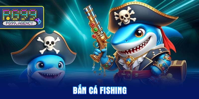 ban-ca-fishing