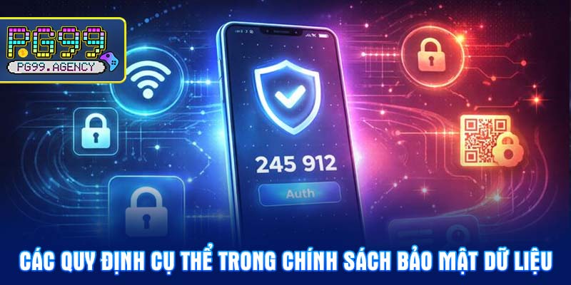 Các quy định cụ thể trong Chính sách bảo mật dữ liệu