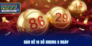 dan-de-16-so-khung-3-ngay